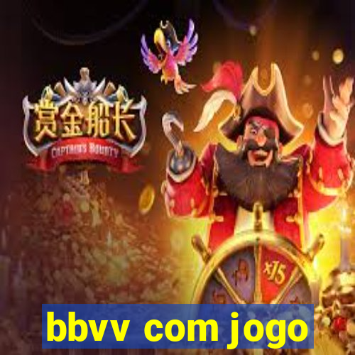 bbvv com jogo